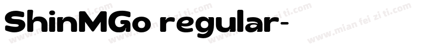 ShinMGo regular字体转换